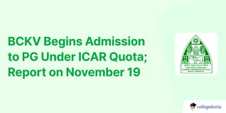 BCKV Begins Admission to PG Under ICAR Quota; Report on November 19