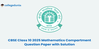CBSE Class 10 Mathematics Compartment Question Paper 2025 (Available):Download Solution with answer Key