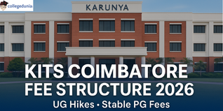 KITS Coimbatore Releases Fee Structure 2026; Check Course-wise Total Costs Here!