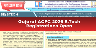 Gujarat ACPC 2026 Registration Begins for B.Tech Admission; Apply Now