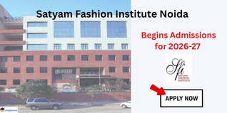 Satyam Fashion Institute Noida Begins Admissions For Batch 2026-27; Check Details Here