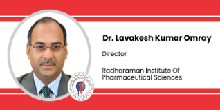 Radharaman Institute of Pharmaceutical Sciences Bhopal, Director: Dr. Lavakesh Kumar Omray Interview