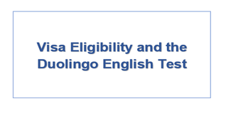 Is the Duolingo English Test Valid for Student Visas?