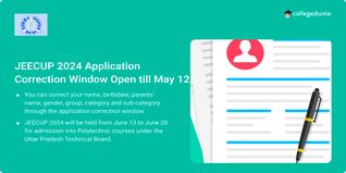 JEECUP 2024 Application Correction Window Open till May 12; Get Direct Link Here