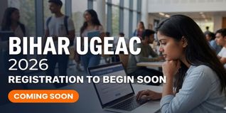 Bihar UGEAC 2026 Registration to Begin from May 13; Counselling on June 10