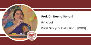 Patel Group of Institution, Principal: Prof. Dr. Neena Sohani Interview