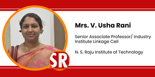N. S. Raju Institute of Technology, Senior Associate Professor/ Industry Institute Linkage Cell: Mrs. V. Usha Rani Interview