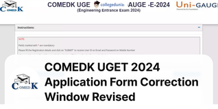 COMEDK UGET 2024 Application Form Correction Window Revised; Check Schedule Here