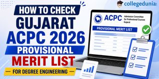 How to Check Gujarat ACPC 2026 Provisional Merit List for Degree Engineering
