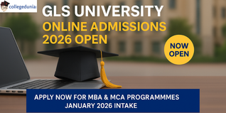 GLS University Online Opens Admission 2026 for MBA and MCA Programmes; Apply Here!