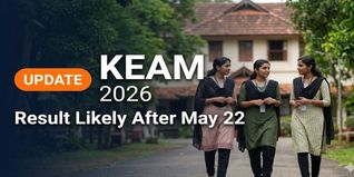 KEAM 2026 Result Likely After May 22; CEE Awaits Plus 2 Marks
