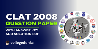CLAT 2008 Question Paper(Available):Download Solutions with Answer Key