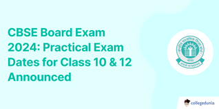 CBSE Board Exam 2024: Practical Exam Dates for Class 10 & 12 Announced @cbse.gov.in