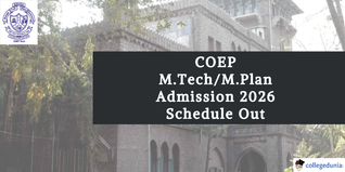 COEP M.Tech/M.Plan Admission 2026 Schedule Out @coeptech.ac.in; Apply Online from March 25