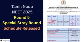 Tamil Nadu NEET 2025 Round 5 Special Stray Round Schedule Released @ tnmedicalselection.net; Check Now