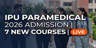 IPU Launches 7 Paramedical Courses for 2026; Registration Till May 31