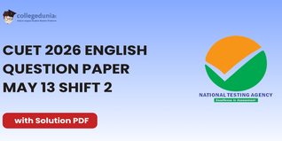 CUET 2026 English May 13 Shift 2 Question Paper- Download Answer Key and Solution PDF