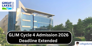 GLIM Cycle 4 Admission 2026 Deadline Extended to March 15; Apply Now @greatlakes.edu.in
