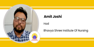 Bhavya Shree Institute Of Nursing, HoD: Amit Joshi Interview