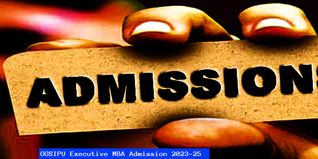 GGSIPU Executive MBA Admission 2023-25 Open; Apply till April 30