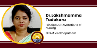 GITAM Visakhapatnam, Principal, GITAM Institute of Nursing: Dr.Lakshmamma Tadakara Interview