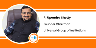 Universal Group of Institutions, Founder Chairman: R Upendra Shetty Interview