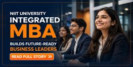 NIIT University Integrated MBA Builds Future Ready Business Leaders