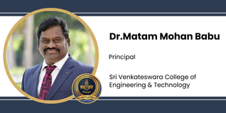 Sri Venkateswara College of Engineering & Technology, Principal: Dr.Matam Mohan Babu Interview