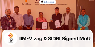 IIM-Vizag & SIDBI Signed MoU for Skill to Enterprise Model Programme to Foster Entrepreneurship