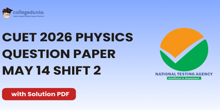 CUET 2026 Physics May 14 Shift 2 Question Paper- Download Answer Key and Solution PDF