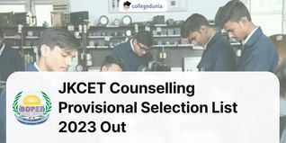 JKCET Counselling Provisional Selection List 2023 Out @jkbopee.gov.in; Check Direct Link, Cutoff Here