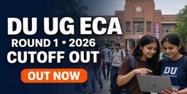 DU UG Round 1 ECA Cutoff 2026 Out Check College Wise CEM Scores