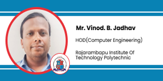 Rajarambapu Institute of Technology Polytechnic - [RITP], Pune, HOD (Computer Engineering): Mr. Vinod. B. Jadhav Interview
