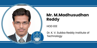 Dr. K. V. Subba Reddy Institute of Technology, HOD EEE: Mr. M.Madhusudhan Reddy Interview