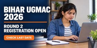 Bihar UGMAC 2026 Round 2 Registration and Choice Filling Begins; Check Last Date to Apply