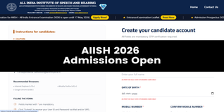 AIISH Entrance Exam 2026 Registration Open; Application Deadline May 17-Jun 30