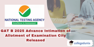 GAT B 2025 Advance Intimation of Allotment of Examination City; Download from 13th April 2025