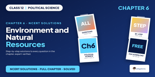 Environment and Natural Resources Class 12 Solutions