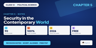 Security in the Contemporary World Class 12 Notes