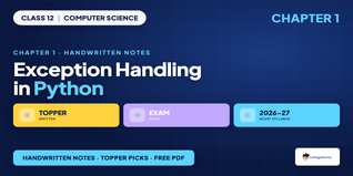 Class 12 Computer Science Chapter 1 Exception Handling Handwritten Notes