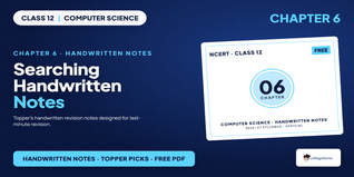 Class 12 Computer Science Chapter 6 Searching Handwritten Notes