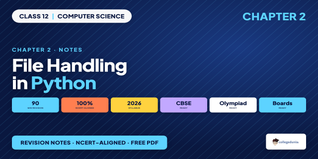 NCERT Notes Class 12 Computer Science Chapter 2 File Handling
