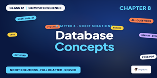 NCERT Solutions Class 12 Computer Science Chapter 8 Database Concepts
