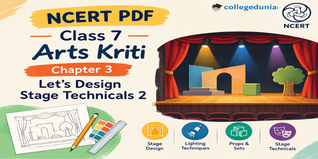 Let’s Design - Stage Technicals 2 Class 7 Arts NCERT Book PDF