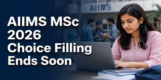 AIIMS MSc Counselling 2026 at aiimsexams.ac.in; Choice Filling Ends July 18 at 5 PM