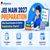 JEE Main 2027 Preparation: What Should Students Do Before Registration Starts?