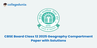 CBSE Class 12 Geography Compartment Question Paper 2025 (Soon):Download Solution with answer Key