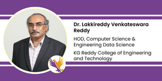 K G Reddy College of Engineering and Technology, HOD, Computer Science & Engineering Data Science: Dr. Lakkireddy Venkateswara Reddy Interview