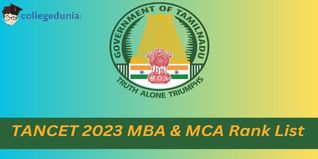 TANCET Rank List 2023 Out For MBA & MCA Programs @tn-mbamca.com; Check Direct Link Here