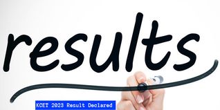 KCET 2023 Result Declared @kea.kar.nic.in; Check Direct Link Here